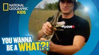 Snake Charmers  | You Wanna Be a What?!