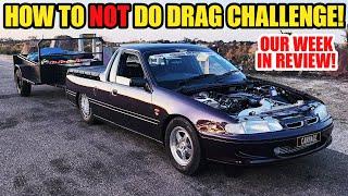 How To (NOT) Do Drag Challenge! Watch for Drag and Drive Tips!