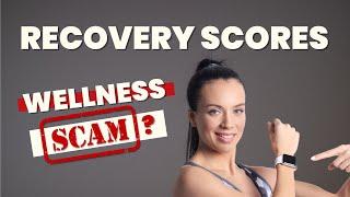 Recovery Scores Exposed: Science or Wellness Scam?