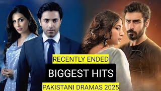 Top 15 Recently Ended Biggest Hits Pakistani Dramas 2025