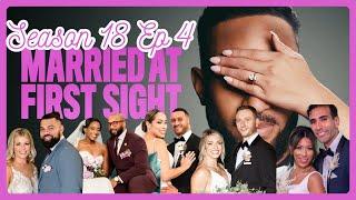 What You Missed on Married at First Sight Season 18 Episode 4