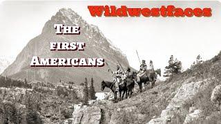 The first Americans