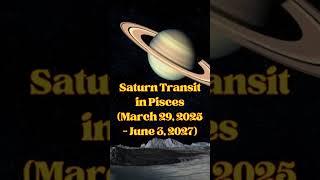 Saturn Transit 2025 Date - When is Saturn Transit 2025 to 2027 Date - Saturn Transit in Pisces 2025