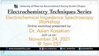 WatECS | Electrochemistry techniques series - Electrochemical Impedance Spectroscopy Workshop