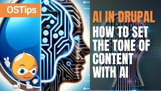 How To Use AI in Drupal to Set the Tone of Your Content