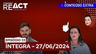 Ju analisa convivência com Geni e João Vivas critica jogo de Brenno | O Grande React