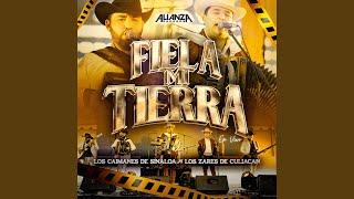 Fiel a Mi Tierra (En Vivo)