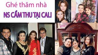 Ghé Thăm Nhà Nghệ Sỹ- NS Cẩm Thu Chia Sẽ Cuộc Sống Tại CALI, Vợ Trước NS LINH TÂM, BÍ MẬTSHOWBIZ