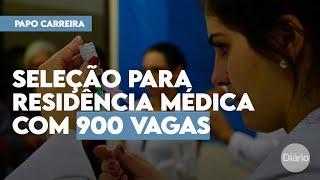 Sesa abre seleção para 900 vagas de residência médica