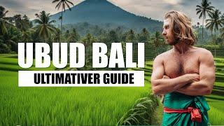 DER ULTIMATIVE UBUD BALI GUIDE - 19 Dinge die du nicht verpassen solltest!