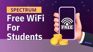 Spectrum Free WiFi For Students