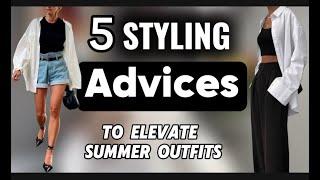 How To Look STYLISH this Summer? ||