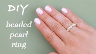 DIY Beaded Ring | Bead Pearl Jewelry Making