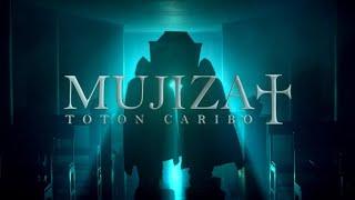 Toton Caribo- MUJIZAT {Official Music Video}