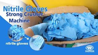 Plastic Grinder for Recycling | Waste Plastic Gloves Shredder Nitrile Gloves Crusher Machine