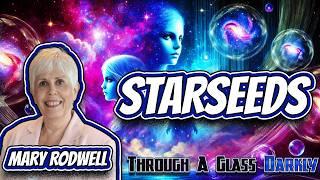 Are You a Starseed? | Mary Rodwell | Episode 327