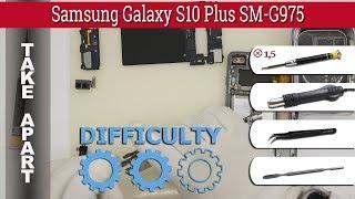 Wie kann man  Samsung Galaxy S10 Plus SM-G975 zerlegen