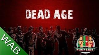 Dead Age - Worthabuy?