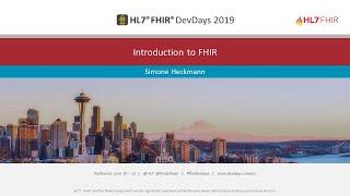 Simone Heckmann - Introduction to FHIR | DevDays Redmond 2019