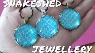 How To Make Snakeshed Jewellery