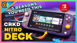 5 REASONS the CRKD Nitro Deck for Nintendo Switch is so good. Full Unboxing and Review