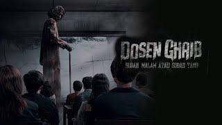 DOSEN GHAIB : SUDAH MALAM ATAU SUDAH TAHU (2024) FULL MOVIE | FILM BIOSKOP HOROR INDONESIA TERBARU