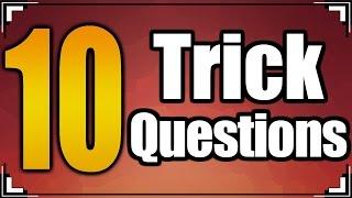 Can You Answer These 10 Trick Questions? | Only A Genius Can Pass This Test!