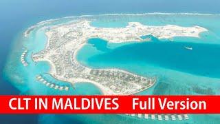 CLT In Maldives Full Version