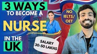 How to become a UK Nurse from India | UK nursing jobs for Indian nurses | Complete process #uknurse