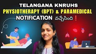 Ts Knruhs Physiotherapy (BPT) & Paramedical notification released