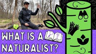 Common Misconceptions About Becoming A Naturalist