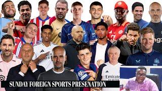 HOT SUNDAY FOREIGN SPORTS PRESENTATION 29/ 09/ 2024.