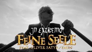 In Extremo – Feine Seele mit Oliver Satyr / Faun (Offizielles Musikvideo)