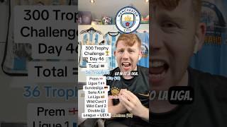 300 Trophy Challenge  - Part 46 #shorts