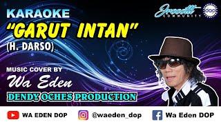 KARAOKE GARUT INTAN (ORIGINAL) - DARSO │ MUSIC COVER BY WA EDEN