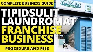 TIPIDSULIT LAUNDROMAT LAUNDRY Franchise Business Ideas | Franchise Republic