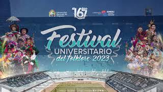 La Universidad Nacional del Altiplano Puno desarrolla el "Festival Universitario del Folklore 2023"