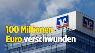 „Unglaublicher Vorgang“: 100 Millionen Euro in Volksbank verschwunden