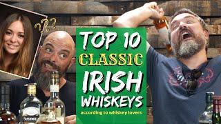 Top 10 "CLASSIC" IRISH Whiskeys (according to whiskey lovers)