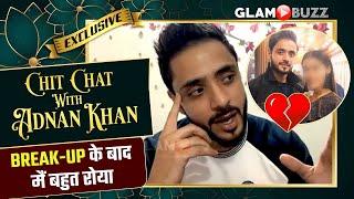 Adnan Khan Talks About His Break-Up & Being Cheated In Relationship | Meine Ishq Nahi Karna | Kabeer