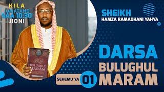 #LIVE: DARSA BULUGHUL MARAM SEHEMU YA (01) - BULUGHUL MARAM