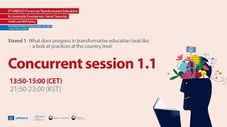 [ENG] Concurrent Session 1.1 - 5th UNESCO Forum on #TransformativeEducation