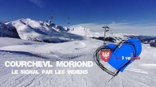 Courchevel Moriond, le Signal, les indiens