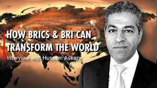 BRICS & BRI: Transforming the World – Exclusive Insights with Hussein Askary!