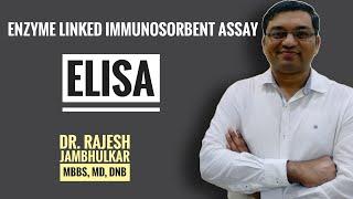 ELISA- Enzyme Linked Immunosorbent Assay