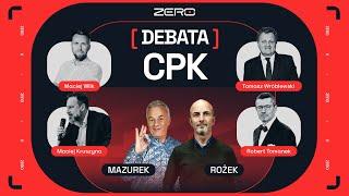 DEBATA - CO DALEJ Z CPK? - MAZUREK I ROŻEK