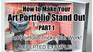 How to Make YourArt Portfolio Stand Out- Art Portfolio Tricks that Work! PART 1