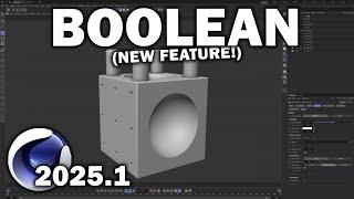 Cinema 4d 2025.1: New/Updated Boolean!