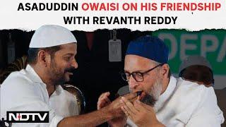 Asaduddin Owaisi Interview | Asaduddin Owaisi On His Friendship With Telangana CM Revanth Reddy