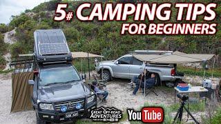New to Camping - Let us help with 5 simple tips!!!